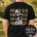 Gift For Father,Gift For Grandpa,Football (Soccer),Non-Eng,Photo,Proud - Custom Photo Soccer Football Dad Vintage Greatest Balls - Personalized T Shirt