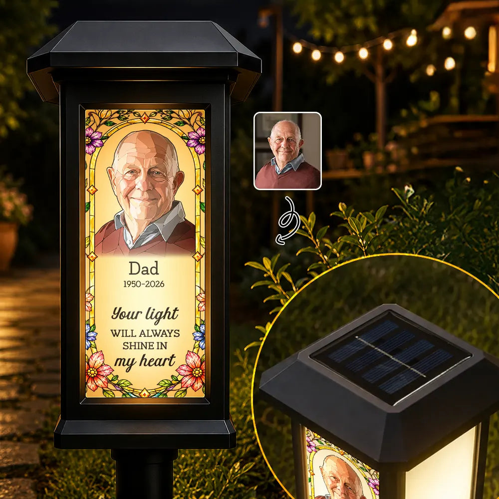 Custom Photo Stained Glass Memorial Your Light Will Always Shine In My Heart - Personalized Solar Garden Light