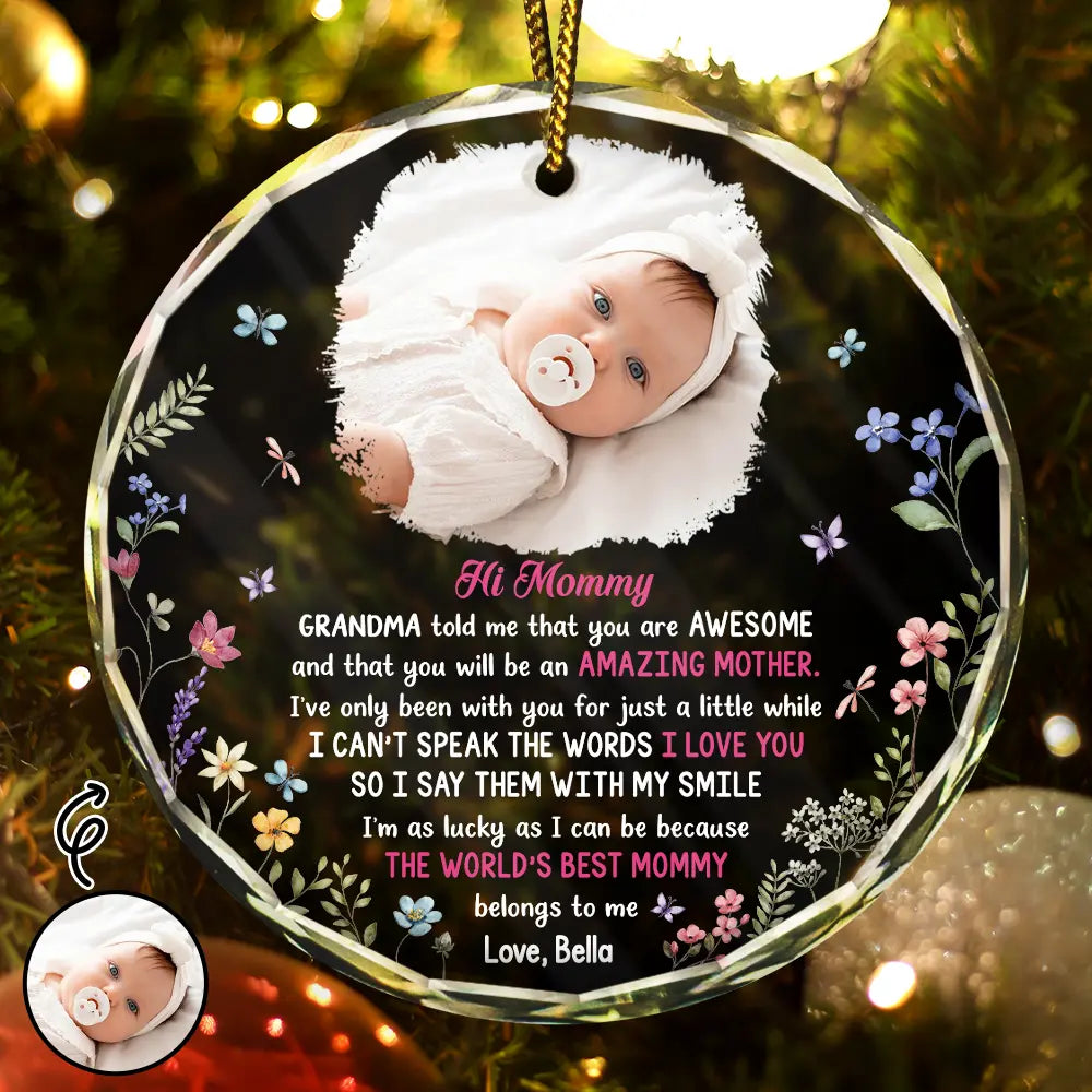 Custom Photo The Best Mommy Belongs To Me New Mom - Personalized Circle Glass Ornament