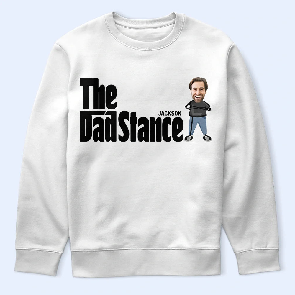 Gift For Father, Funny, Custom Photo - Custom Photo The Dad Stance - Personalized T Shirt