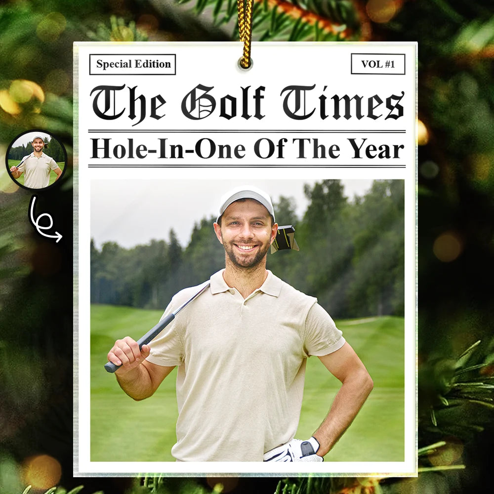 Custom Photo The Golf Times Hole-In-One Of The Year - Personalized Custom Shaped Acrylic Ornament