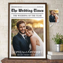 Gift For Couples,Wedding,Love,Gift For Women,Gift For Men,Gift For Wife,Gift For Husband,LGBT - Custom Photo The Wedding Of The Year Newlywed Couples - Personalized Poster