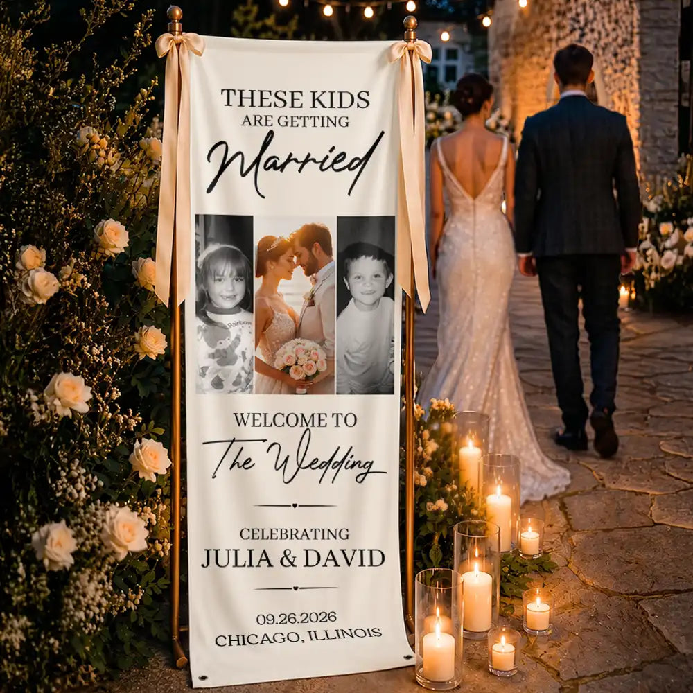 Custom Photo, Romantic, Gift For Couples, Wedding, Upload Full Photo - Custom Photo These Kids Are Getting Married - Personalized Vertical Banner