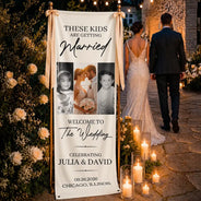 Custom Photo, Romantic, Gift For Couples, Wedding, Upload Full Photo - Custom Photo These Kids Are Getting Married - Personalized Vertical Banner