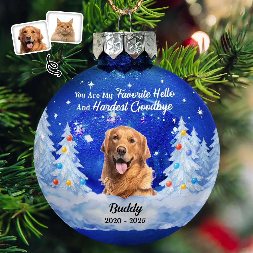 Custom Photo You Are My Favorite Hello And Hardest Goodbye - Personalized Ball Ornament