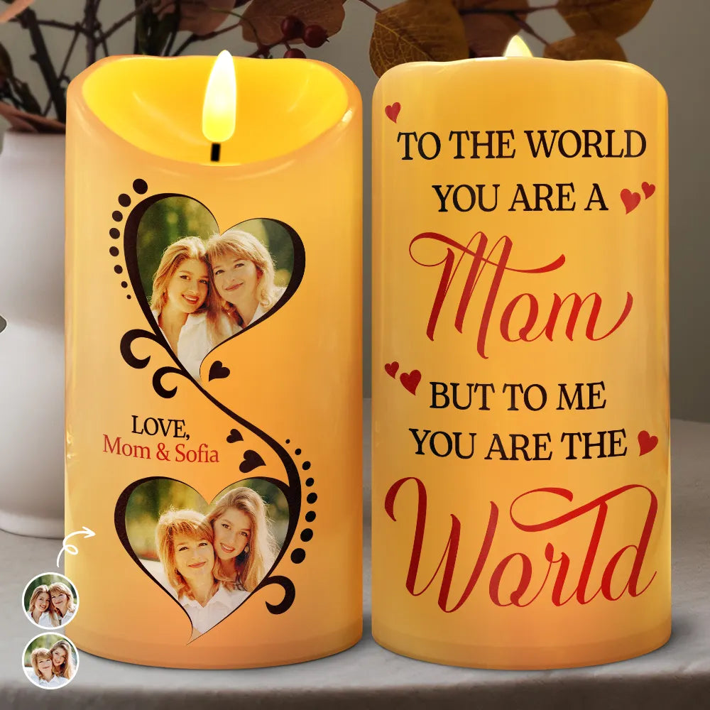 Custom Photo You Are The World To Me - Personalized Flameless LED Candle