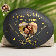 Gift For Couples,Gift For Husband,Gift For Wife,Gift For Boyfriend,Gift For Girlfriend,Love,Custom Photo - Custom Photo You & Me We Got This - Personalized Printed Rock