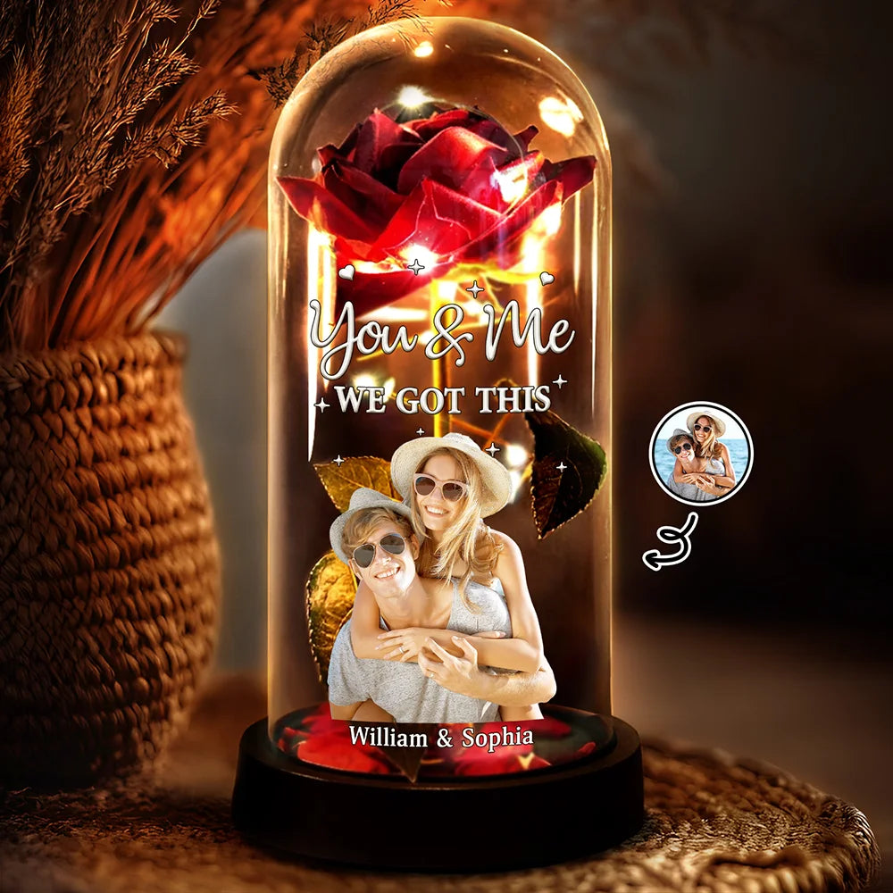 Custom Photo You & Me We Got This Romantic - Personalized Everlasting Rose Dome Lamp