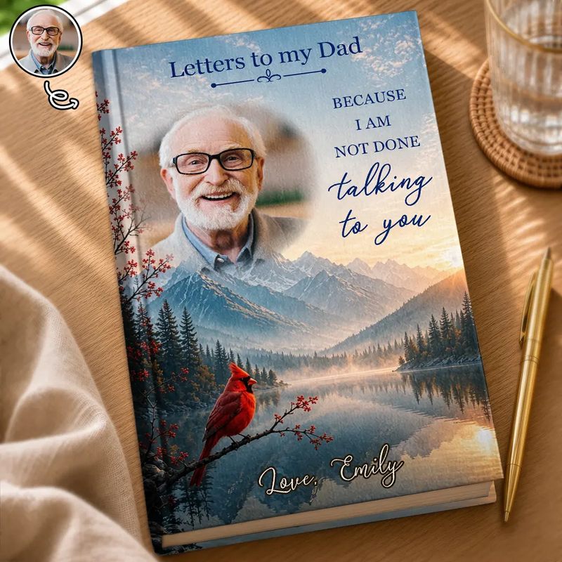 Christmas,Custom Photo,Sympathetic,Family,Memorial,Upload Full Photo,Icon - Custom Photo Memorial Letters To My Dad Mom Because I Am Not Done Talking To You - Personalized Hardcover Journal