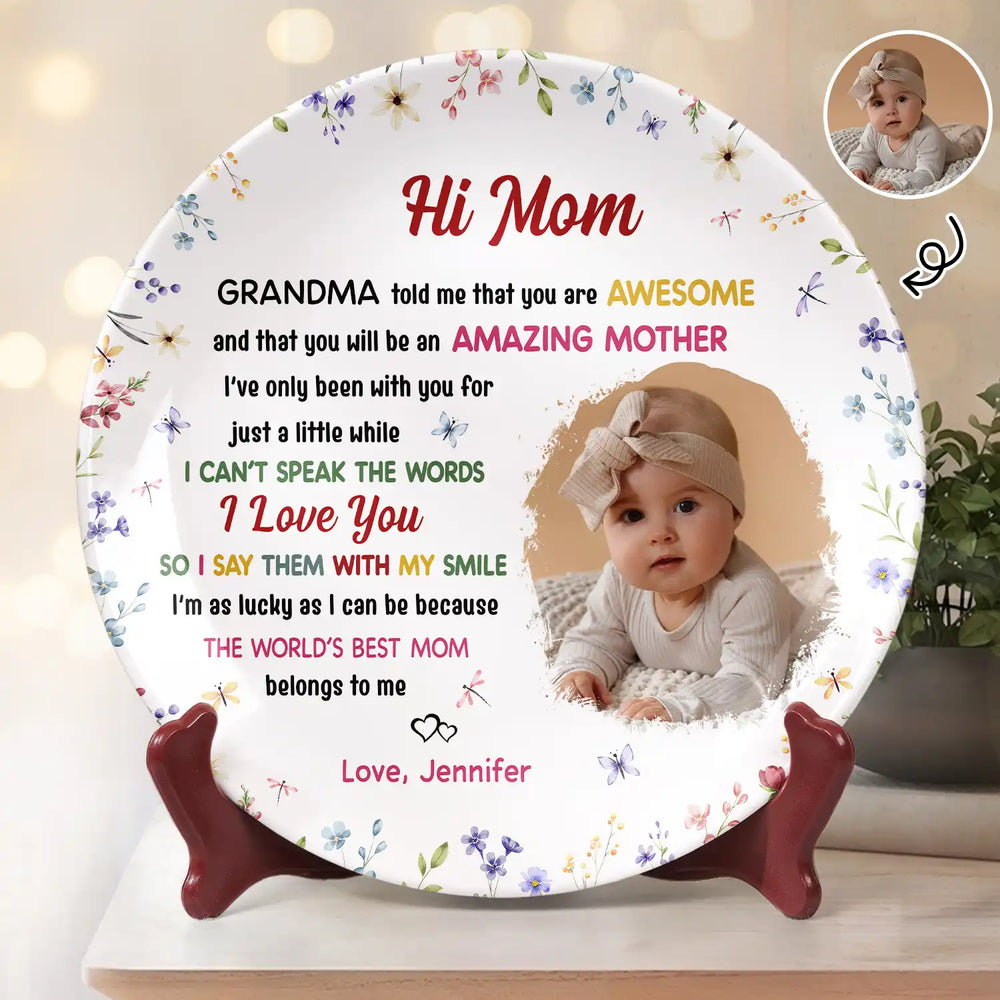 Custom Photo The World's Best Mommy Belongs To Me - Personalized Ceramic Plate