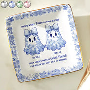 Halloween,Gift For Bestie,Old Best friends,Happy - Cute Ghost Bestie Friends Until We Die Toile De Jouy Pattern - Personalized Ring Dish