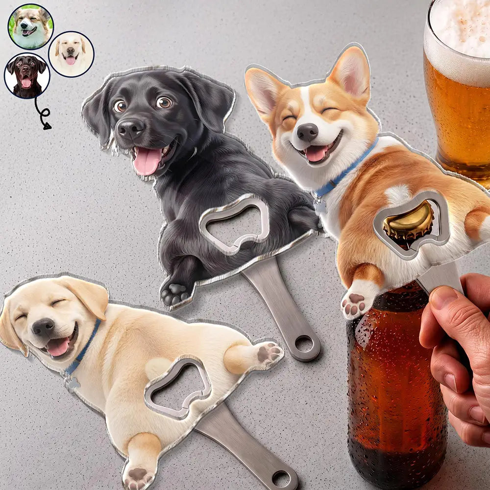 Art Design,Humorous,Pet Lovers,Photo - Squishy Pet Butt - Custom Photo Funny Dog Cat Pet - Personalized Custom Shaped Bottle Opener