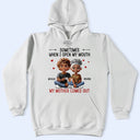 Gift For Mother,Gift For Daughter,Mom,Daughters (Adult),Funny - Sometimes When I Open My Mouth My Mother Comes Out 3D Effect - Personalized T Shirt