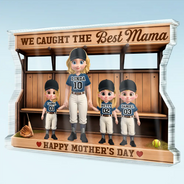 Gift For Mother,Gift For Grandma,Baseball,Happy - Baseball Dugout We Caught The Best Mom - Personalized Custom Shaped Acrylic Plaque