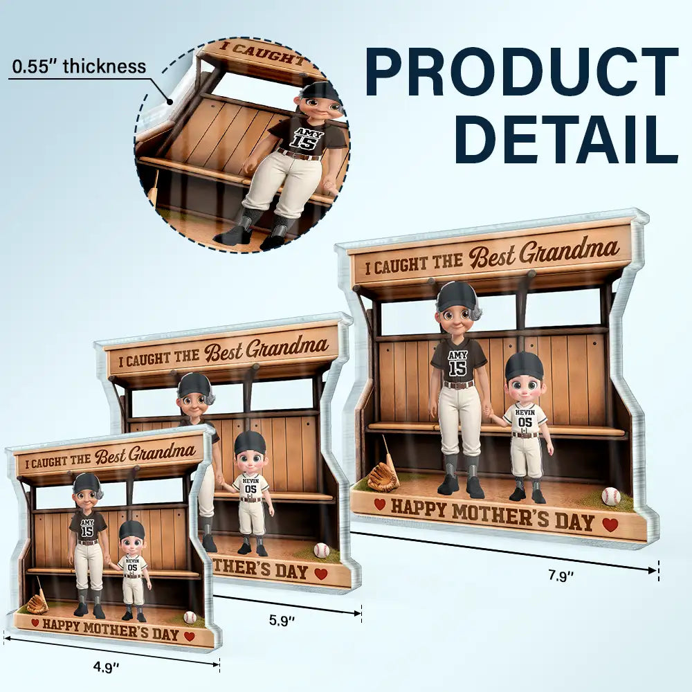 Gift For Mother,Gift For Grandma,Baseball,Happy - Baseball Dugout We Caught The Best Mom - Personalized Custom Shaped Acrylic Plaque