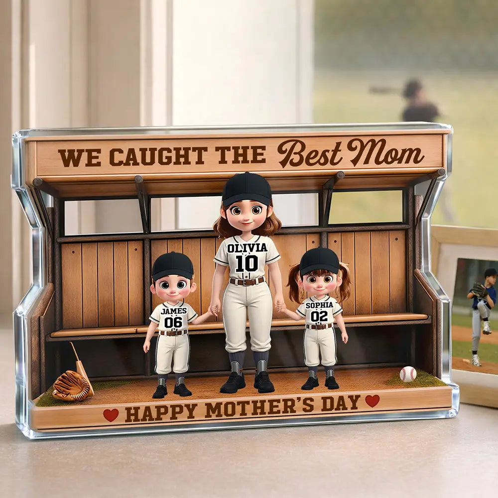 Gift For Mother,Gift For Grandma,Baseball,Happy - Baseball Dugout We Caught The Best Mom - Personalized Custom Shaped Acrylic Plaque