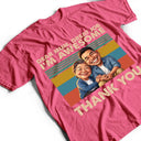 Gift For Mother,Custom Photo,Funny,Photo - Caricature - Custom Photo Caricature Dear Mom Great Job We Are Awesome Thank You - Personalized T Shirt