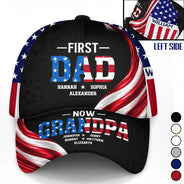 Gift For Father,Gift For Grandpa,Independence Day,Special Font,Proud - America First Dad Now Grandpa US Pride Patriotic - Personalized Classic Cap