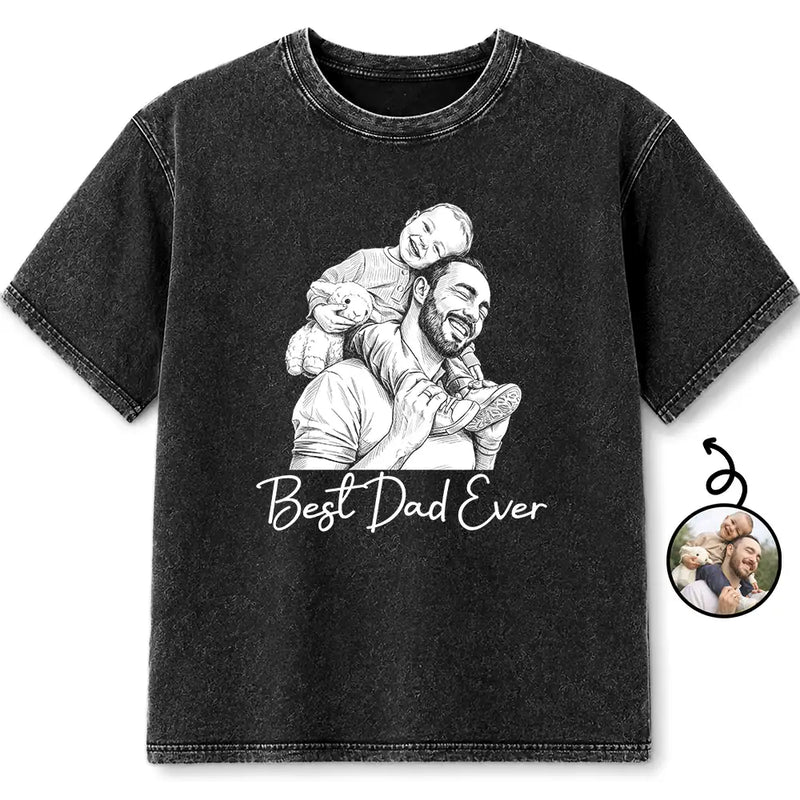 Gift For Father,Custom Photo,Art Design,Sentimental,Photo - Pencil Sketch - Dark BG,Photo - Ink Drawing - Custom Photo White Pencil Sketch Art Ink Drawing Best Dad Mom Ever - Personalized Vintage Washed T Shirt