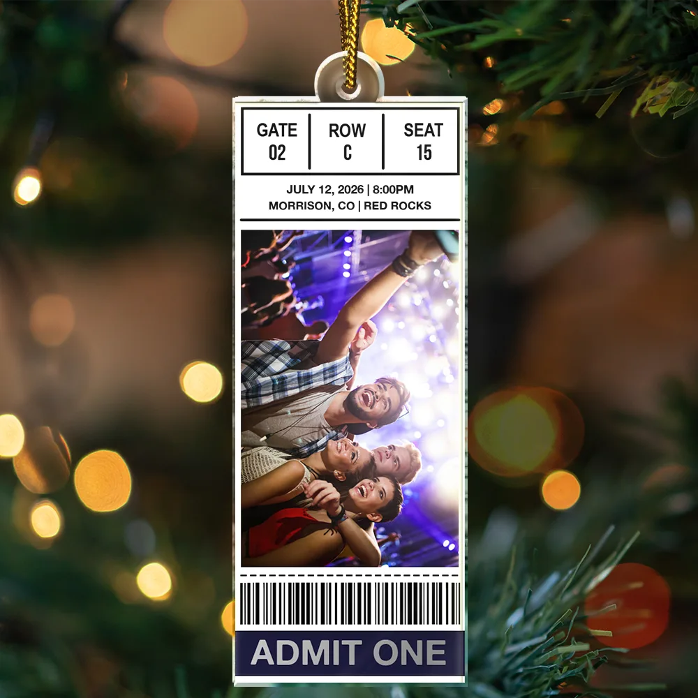 Christmas,Custom Photo,Gift For Yourself,Gifts For Her,Gifts For Him,Happy,Music,Upload Full Photo - Keepsake For Fans, Music Lovers - Personalized Custom Photo Concert Ticket Acrylic Ornament