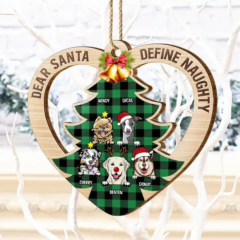 Dear Santa Define Naughty Christmas - Personalized Custom Shaped Wooden Ornament