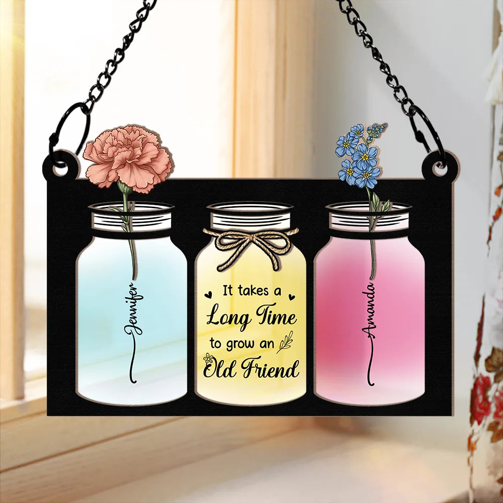 Birth Flower Grow An Old Friend - Personalized Window Hanging Suncatcher Ornament