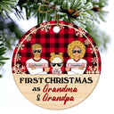 First Christmas As Grandma & Grandpa - Christmas Gift For Family - Personalized Custom Circle Ceramic Ornament