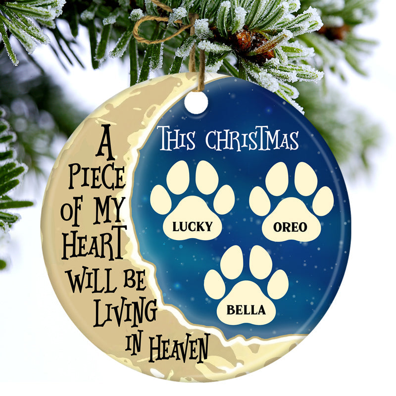 Merry Christmas A Piece Of My Heart - Memorial Gift For Pet Lovers - Christmas Gift - Personalized Custom Circle Ceramic Ornament