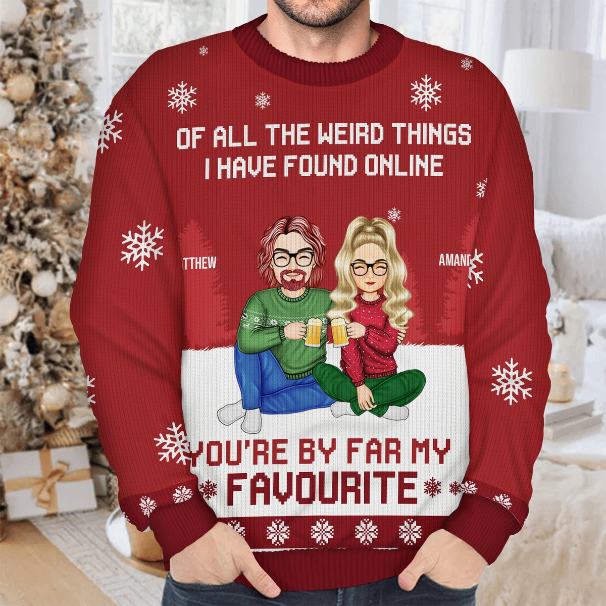 You Are My Favourite By Far - Gift For Couples - Personalized Unisex Ugly Sweater