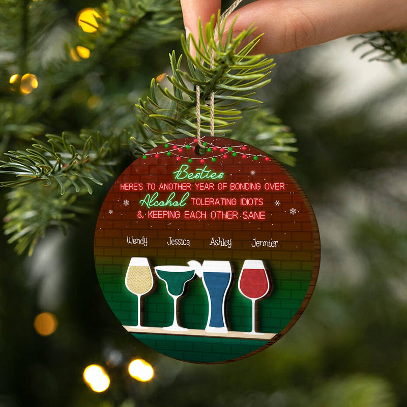 Here's To Another Year Of Bonding Over - Christmas Gift For Besties - Personalized 2-Layered Wooden Ornament
