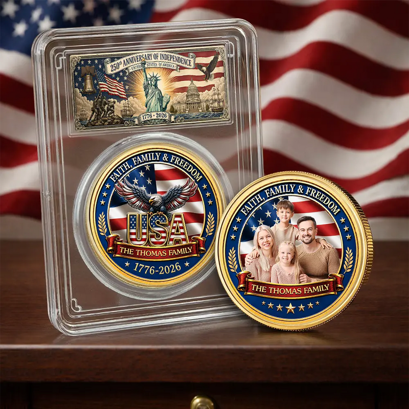 America 250th,Custom Photo,Independence Day,Gift For Yourself,Proud,Upload Full Photo - Custom Photo Stars And Stripes Faith, Family & Freedom - Personalized Commemorative Keepsake Coin