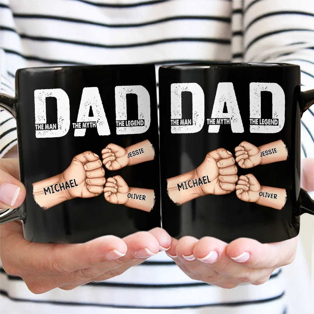 Gift For Father, Love - Dad The Man The Myth The Legend Fist Bump - Personalized Black Mug