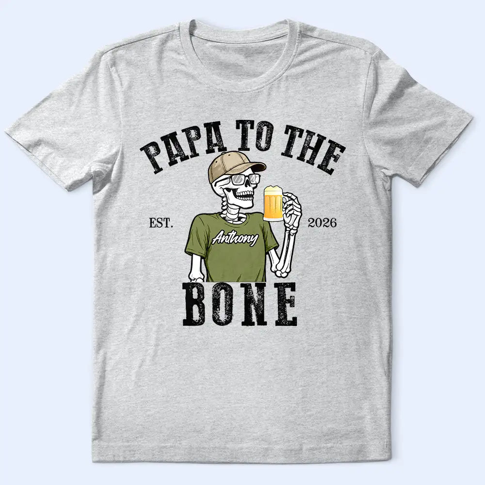 Gift For Yourself,Gift For Men,Gift For Father,Gift For Grandpa,Funny - Dad To The Bone - Personalized T Shirt