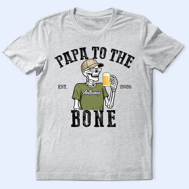 Gift For Yourself,Gift For Men,Gift For Father,Gift For Grandpa,Funny - Dad To The Bone - Personalized T Shirt