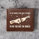 Gift For Father,Love,Gift For Grandpa - Dad You Are The World To Us - Personalized Leather Wallet