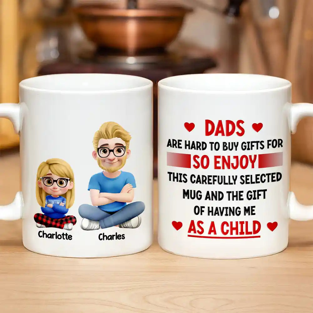 Gift For Father,Funny,Top Market,Vector - Dads Are Hard to Buy Gifts For 3D Effect - Personalized Mug