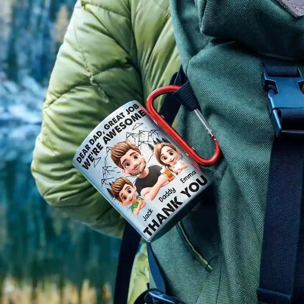 Happy,Dad,Children,Gift For Father - Dear Dad Great Job - Personalized Carabiner Mug