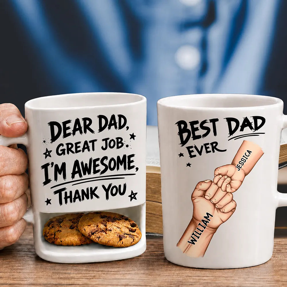 Gift For Father,Gift For Grandpa,Non-Eng,Icon,Humorous - Dear Dad Great Job We Are Awesome Thank You - Personalized Cookie Mug