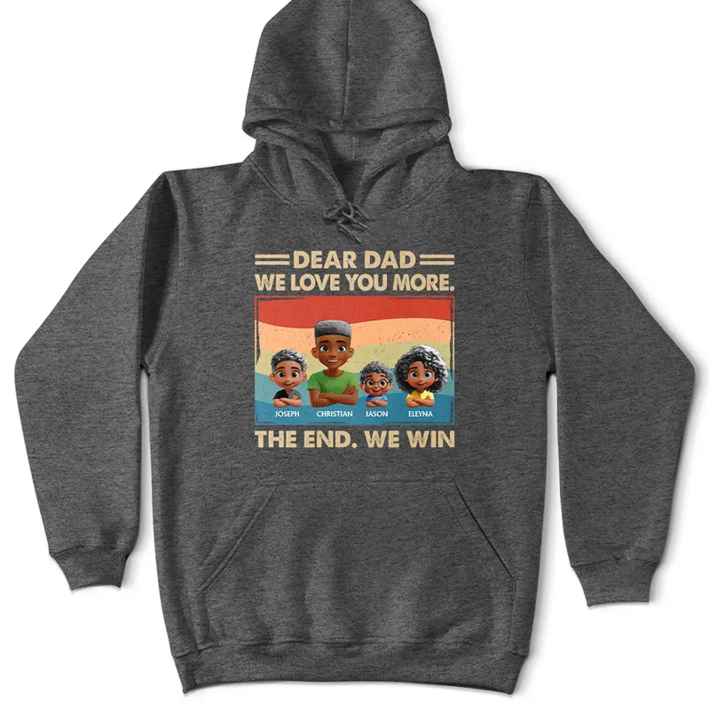 Gift For Father, Gift For Grandpa, Happy - Dear Dad We Love You More - Personalized T Shirt