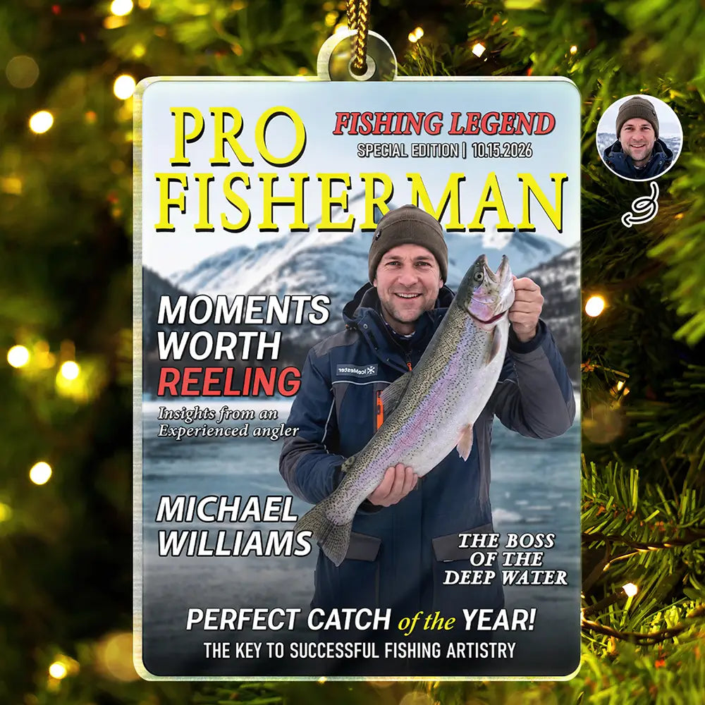 Christmas Gift For Fishing Lovers - Personalized Custom Photo Fisherman Of The Year Magazine Acrylic Ornament