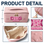 Pet Mom,Happy - Dog Cat Mama Mom Custom Pet Name - Personalized Embroidered Leather Makeup Bag