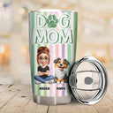 Pet Lovers,Pet Mom,Pet Dad,Dog Lovers,Dog Mom,Dog Dad,Happy - Dog Mom Dog Dad Stripe Style - Personalized Tumbler