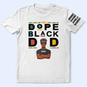 Afro Dad,Gift For Men,Gift For Father,Funny,Vector,Proud - Dope Black Dad With Kids' Names On Sleeve - Personalized T Shirt