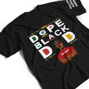 Afro Dad,Gift For Men,Gift For Father,Funny,Vector,Proud - Dope Black Dad With Kids' Names On Sleeve - Personalized T Shirt