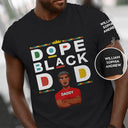 Afro Dad,Gift For Men,Gift For Father,Funny,Vector,Proud - Dope Black Dad With Kids' Names On Sleeve - Personalized T Shirt