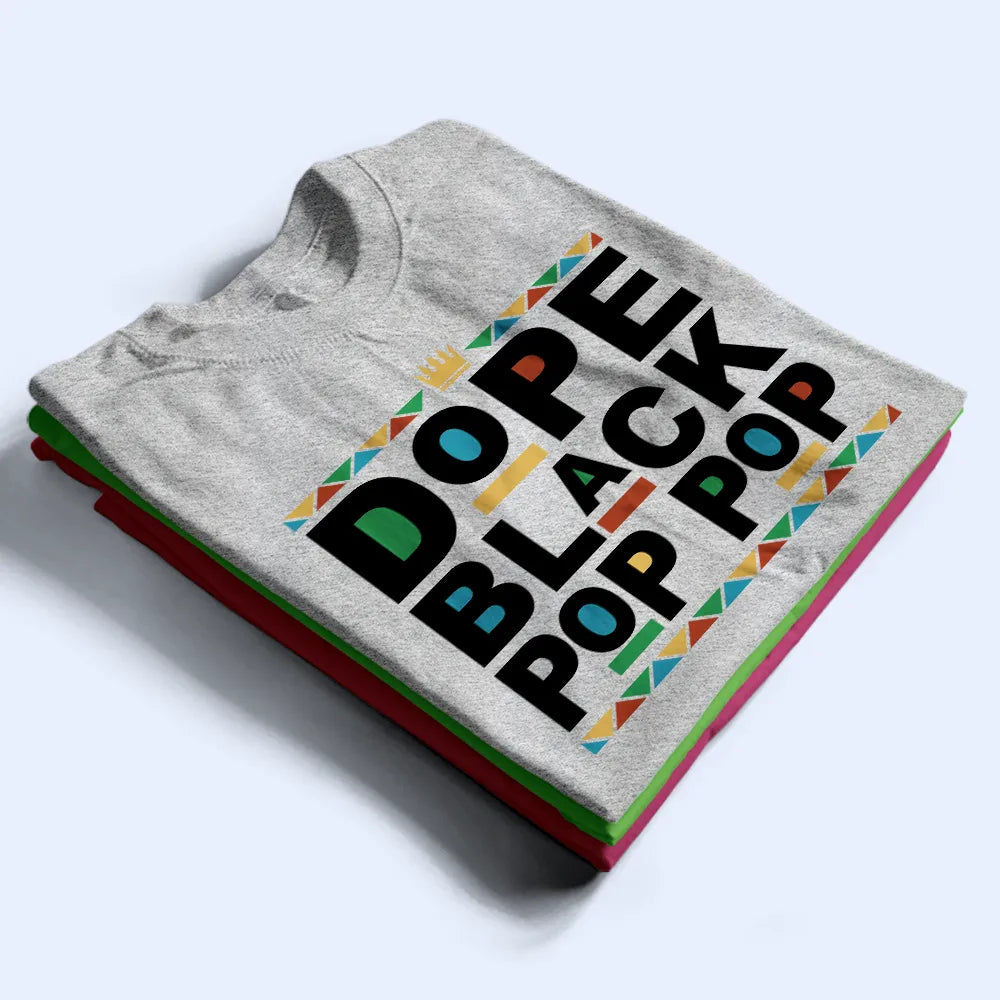Gift For Father,Gift For Grandpa,Happy,Afro,Afro Dad - Dope Black Dad With Names On Sleeves - Personalized T Shirt