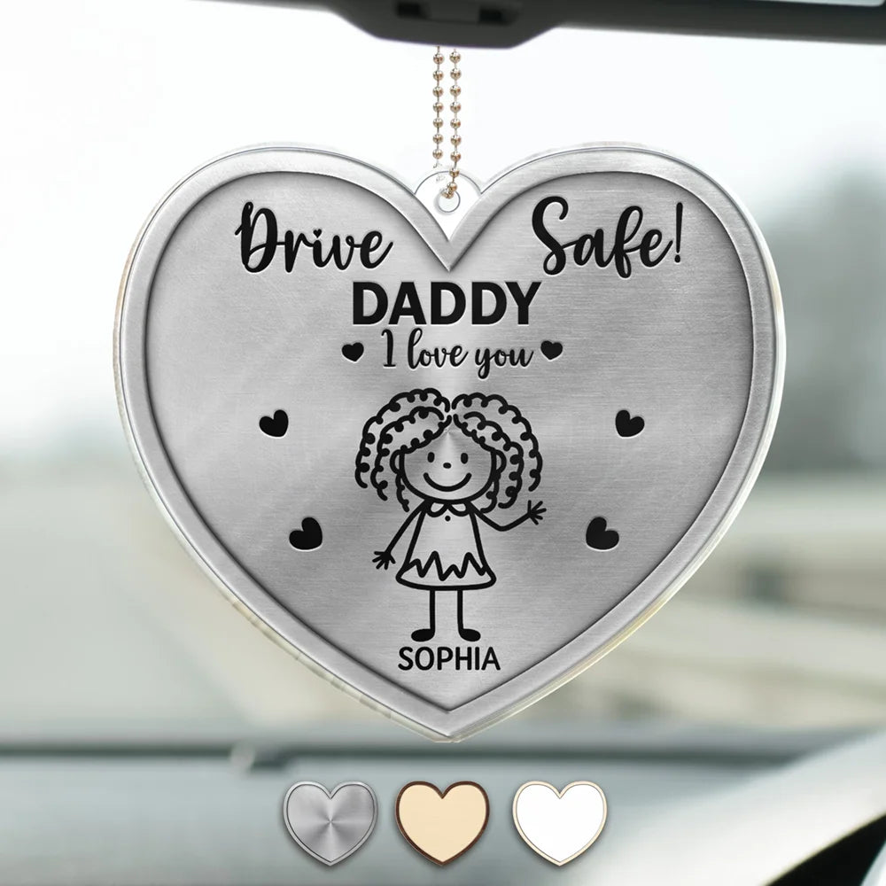 Drive Safe Daddy Kid Stick Figures - Personalized Acrylic Car Hanger