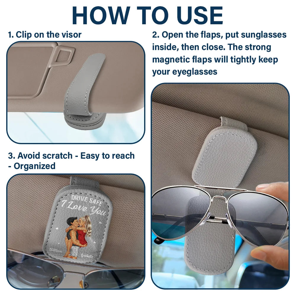 Gift For Couples, Gift For Husband, Gift For Wife, Gift For Boyfriend, Gift For Girlfriend, Happy - Drive Safe I Love You - Personalized Sunglasses Holder For Car Visor