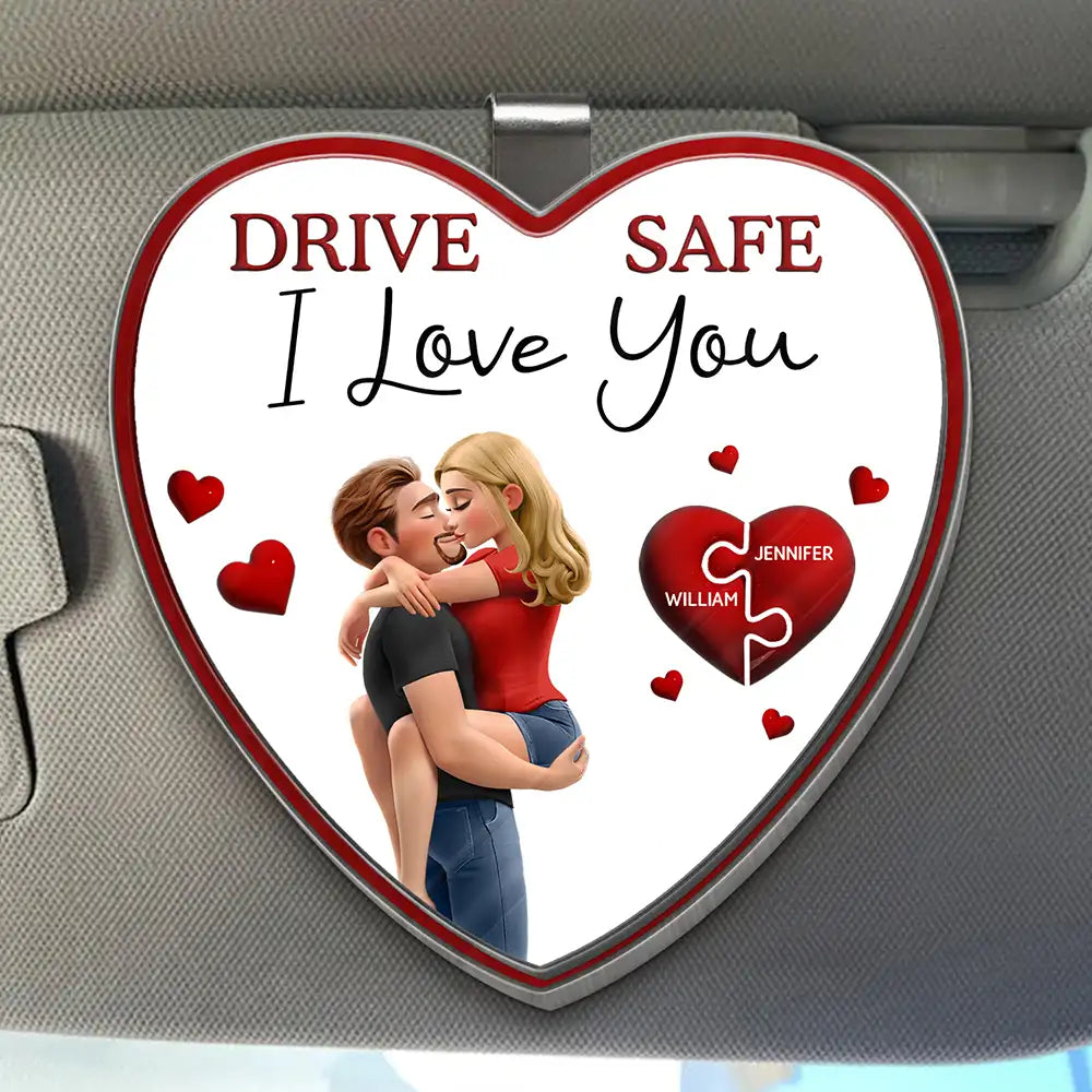 Drive Safe I Love You 3D Kissing Couples - Personalized Custom Shaped Acrylic Car Visor Clip