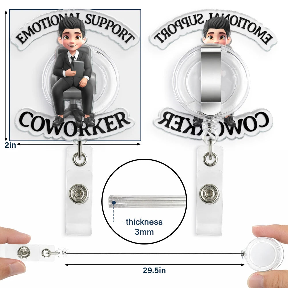 Gift For Yourself,Gift For Women,Gift For Men,Funny - Emotional Support Coworker 3D Effect Sitting Person - Personalized Badge Reel
